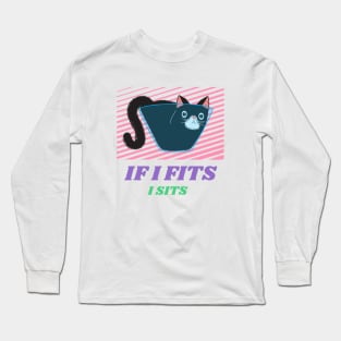 If I FIts, I Sits - Glass Bowl Long Sleeve T-Shirt